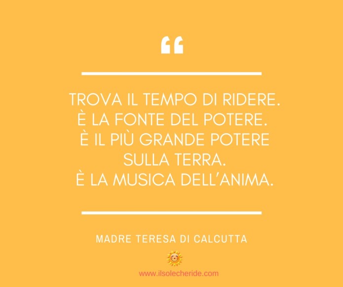 Trova Il Tempo Di Ridere Il Sole Che Rideil Sole Che Ride